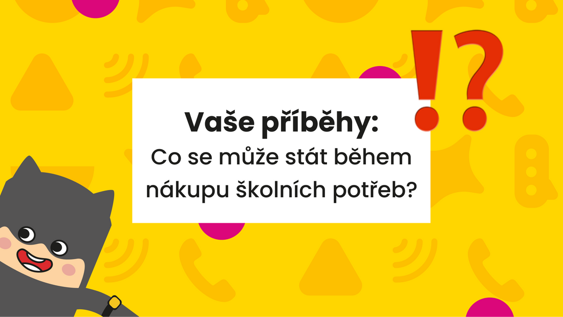 Vaše příběhy: Co se může stát během nakupování školních potřeb?