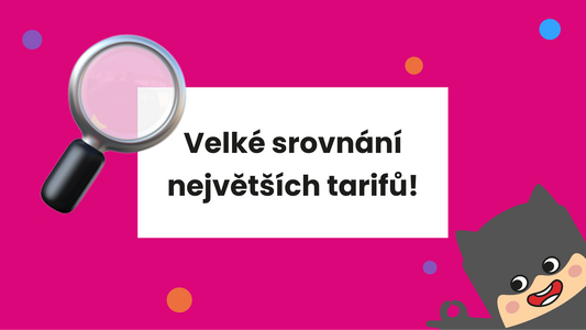 Srovnání největších tarifů na trhu