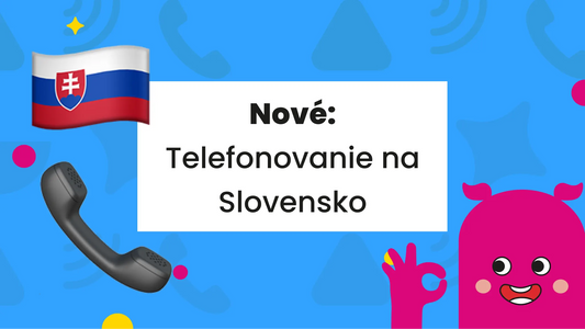 Spustili sme volanie aj pre slovenských zákazníkov! 🇸🇰