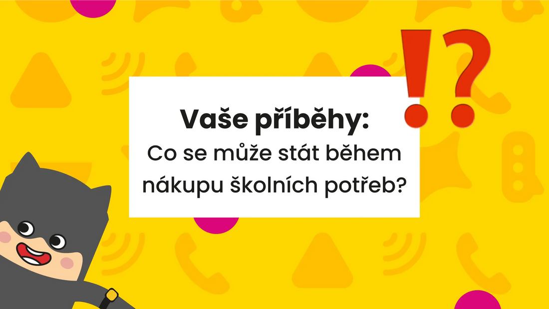 Vaše příběhy: Co se může stát během nakupování školních potřeb?